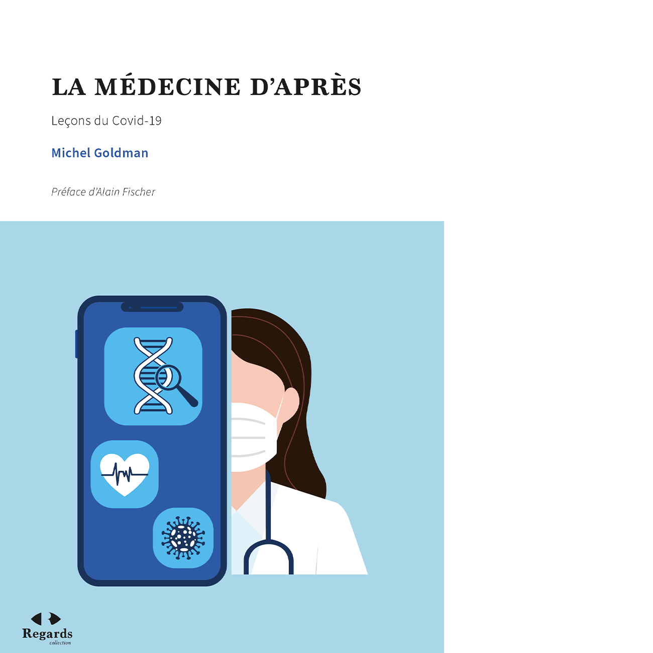 La médecine d'après (imprimé)
