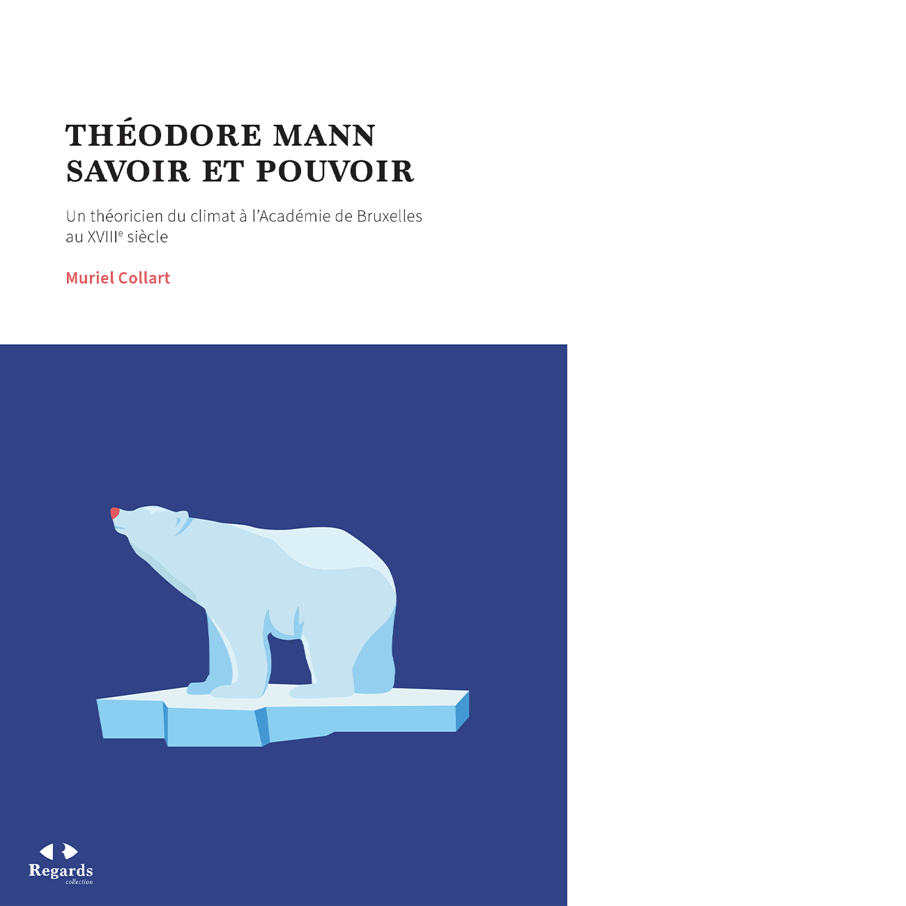 Théodore Mann. Savoir et pouvoir (imprimé)