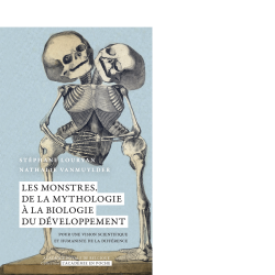 Les monstres : de la mythologie à la biologie du développement