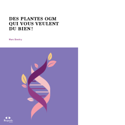 Des plantes OGM qui vous veulent du bien !