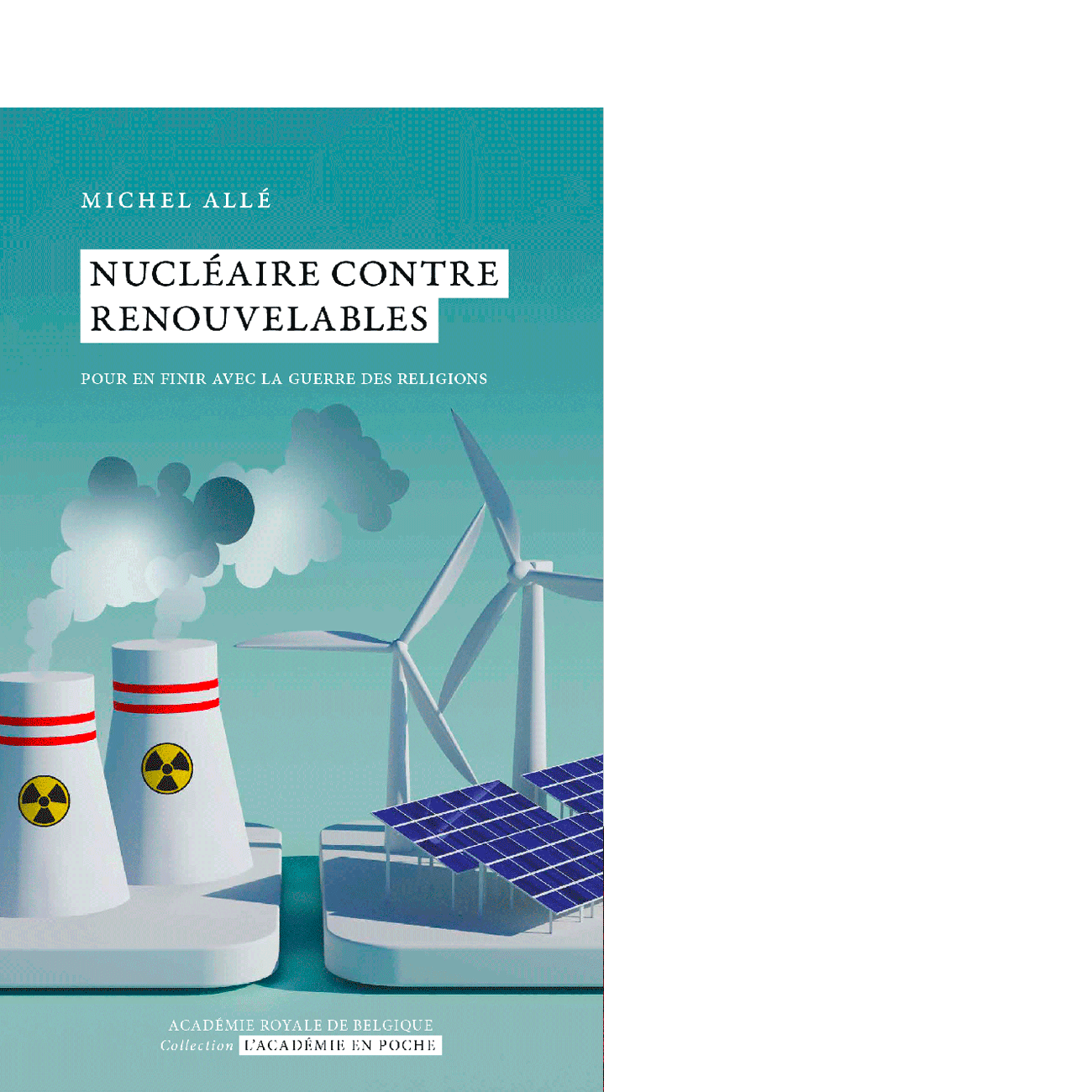 Nucléaire contre renouvelables