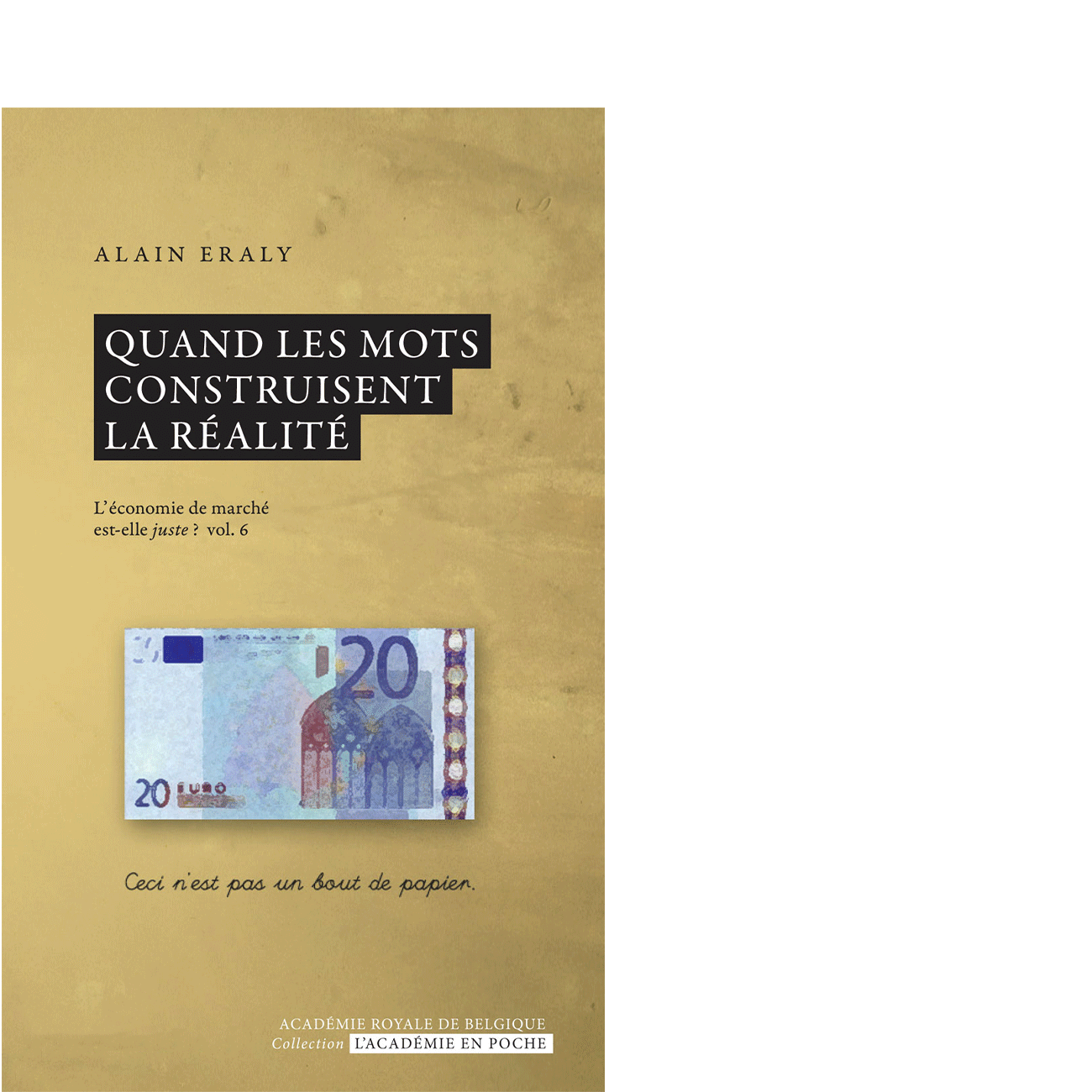 Quand les mots construisent la réalité