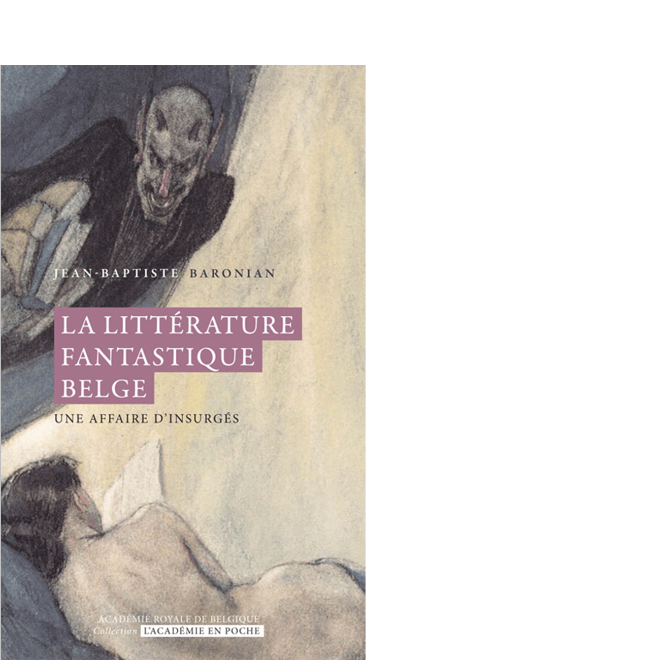 La littérature fantastique belge (imprimé)