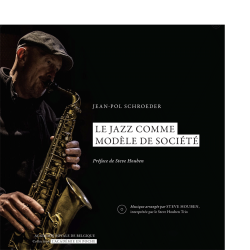 Le jazz comme modèle de société [Livre-CD]
