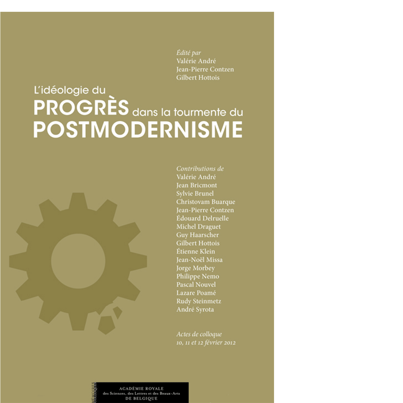 L'idéologie du progrès dans la tourmente du postmodernisme