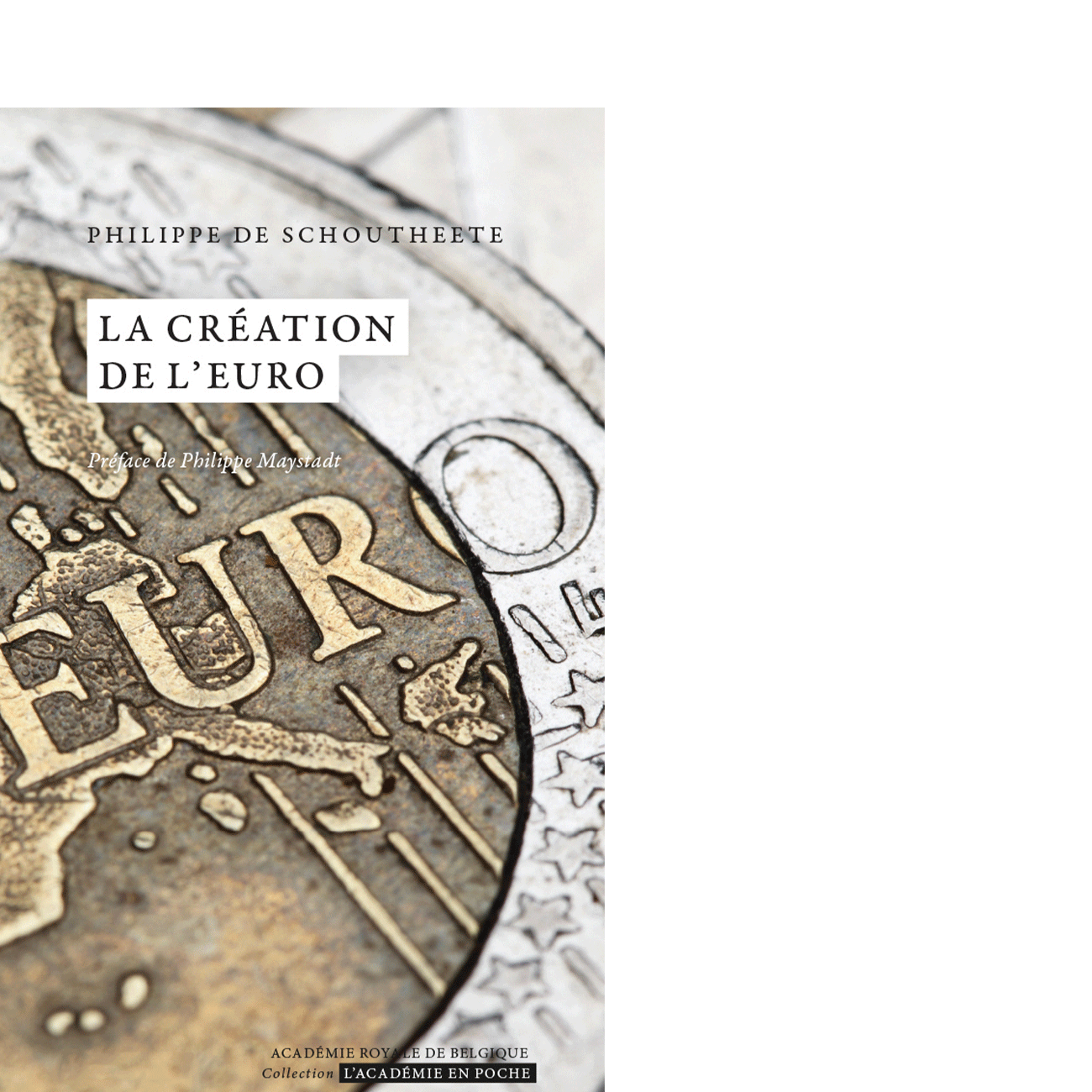 La création de l'Euro