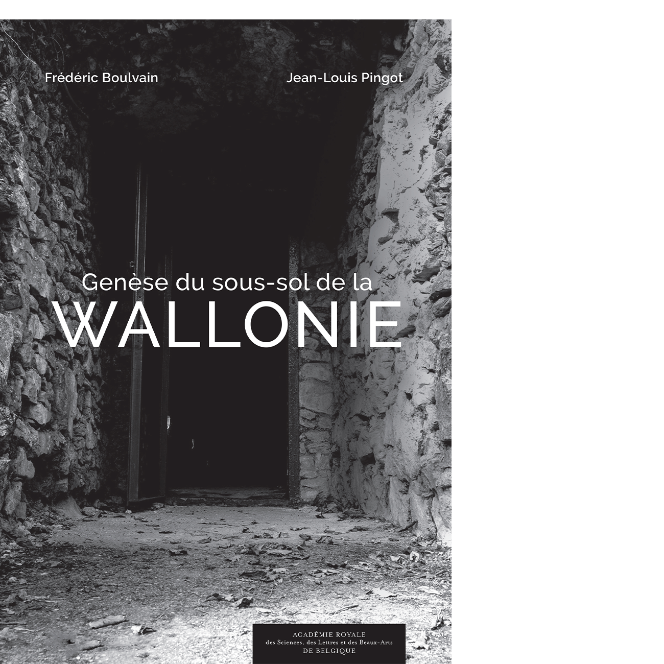 Genèse du sous-sol de la Wallonie