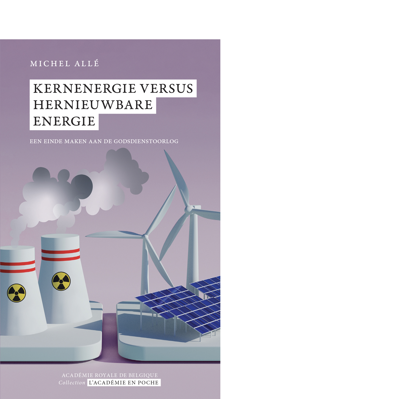 Kernenergie versushernieuwbare energie