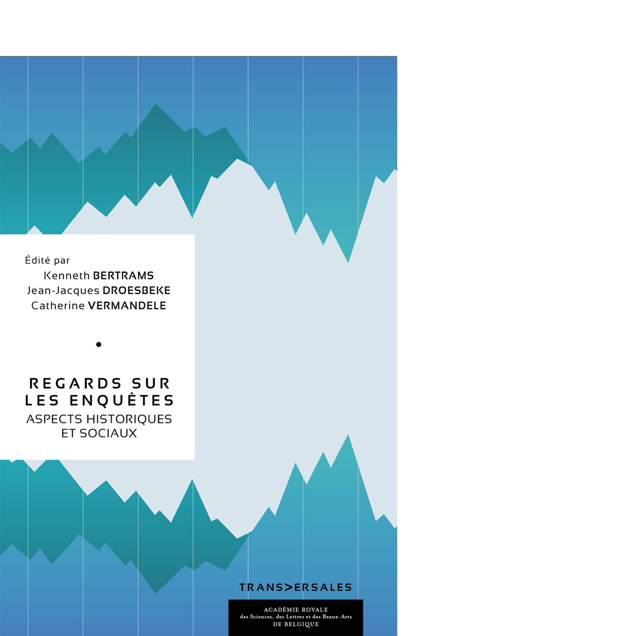 Regards sur les enquêtes