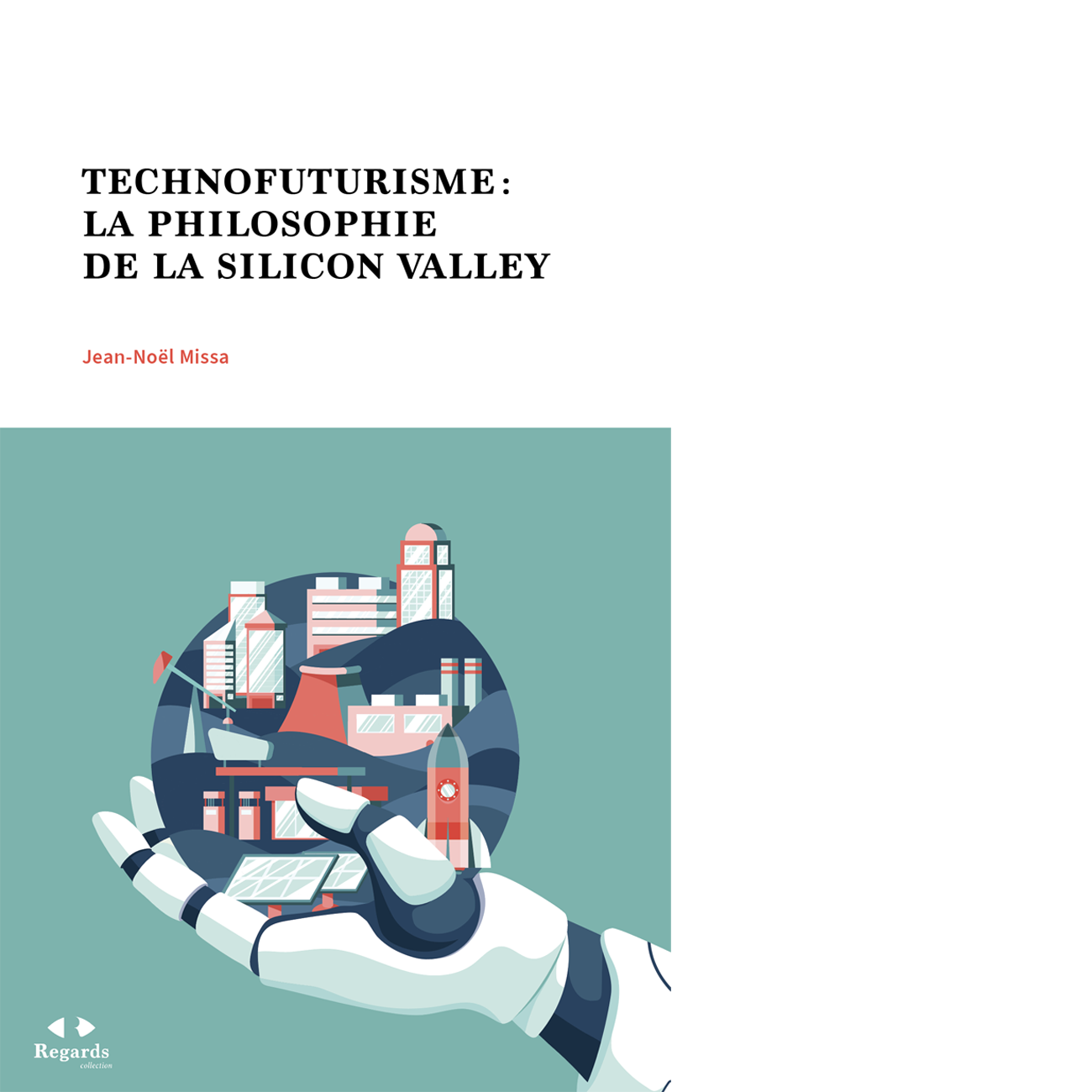 Technofuturisme : la philosophie de la Silicon Valley